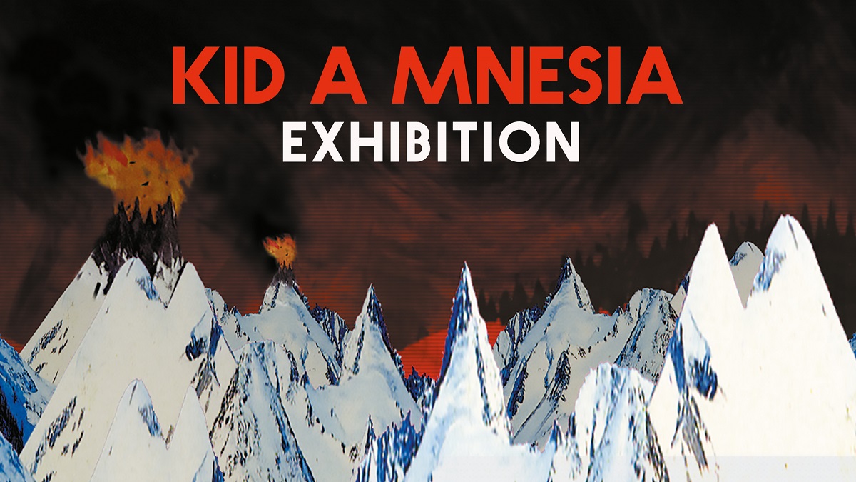 Radiohead: Kid A Mnesia Exhibition 
